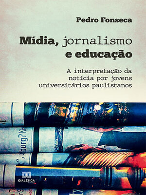 cover image of Mídia, jornalismo e educação